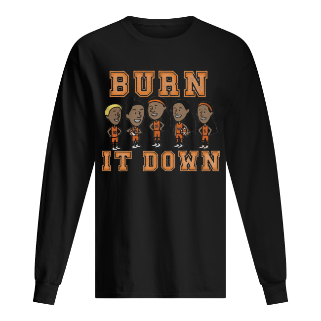 burn it down shirt