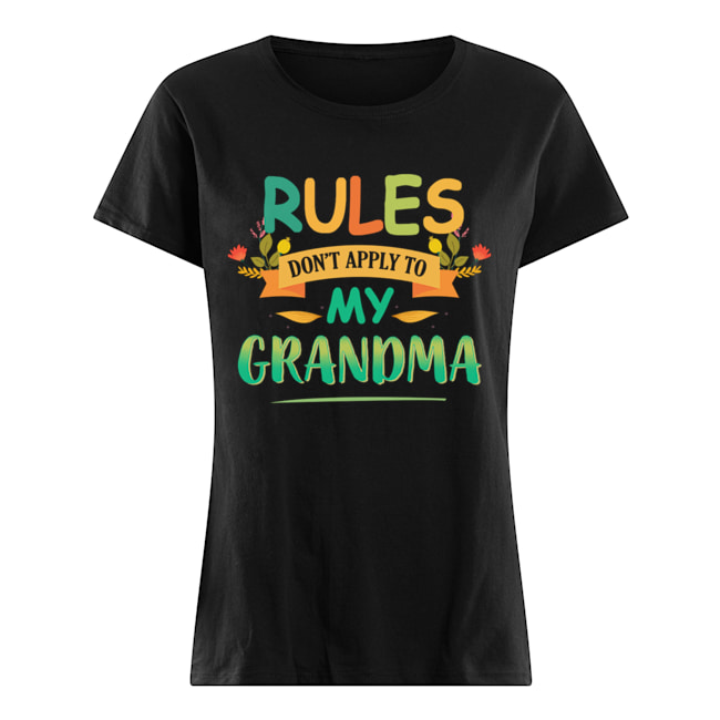 grandma life t shirts