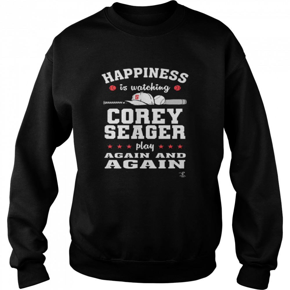 Happiness Is Watching Corey Seager Play Again And Again Unisex Sweatshirt