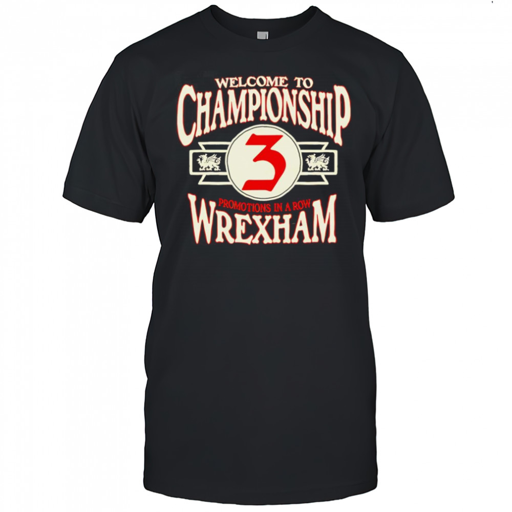Wrexham AFC Welcome To Championship shirt
