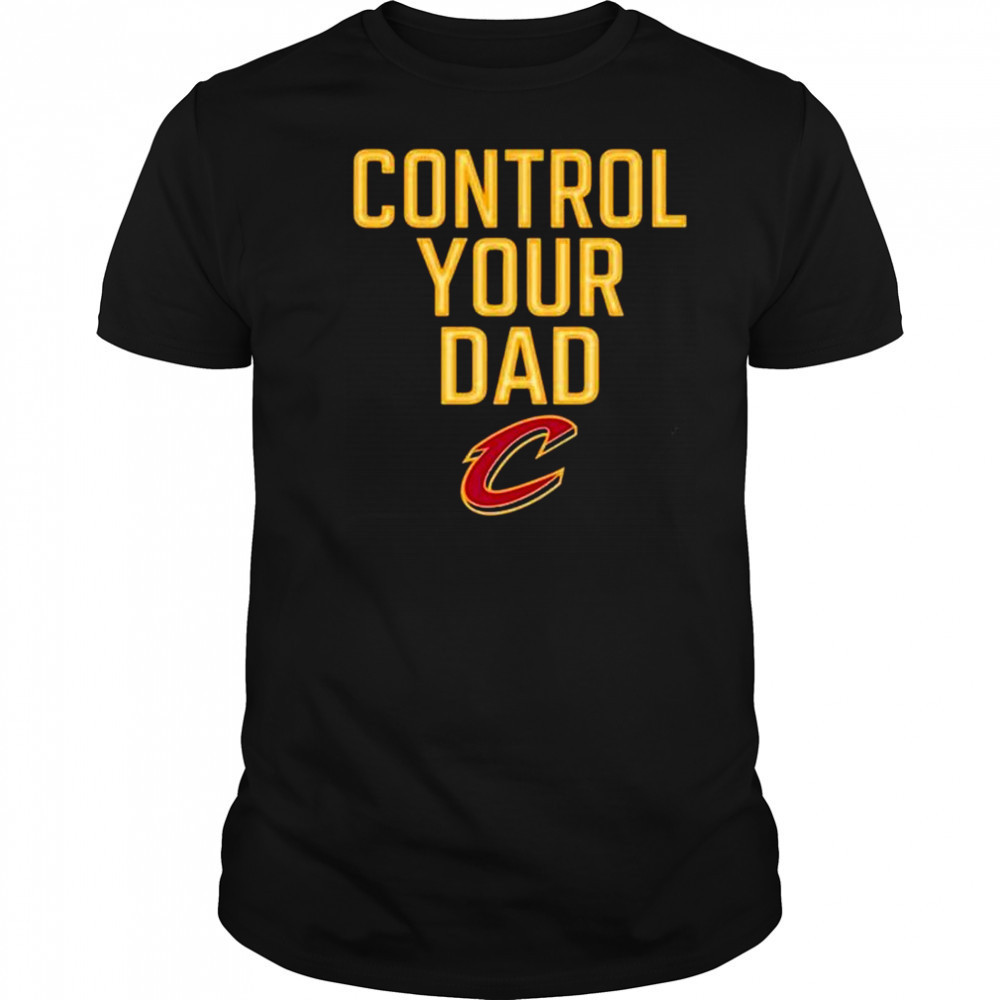 Control Your Dad Cleveland Cavaliers 2025 t-shirt