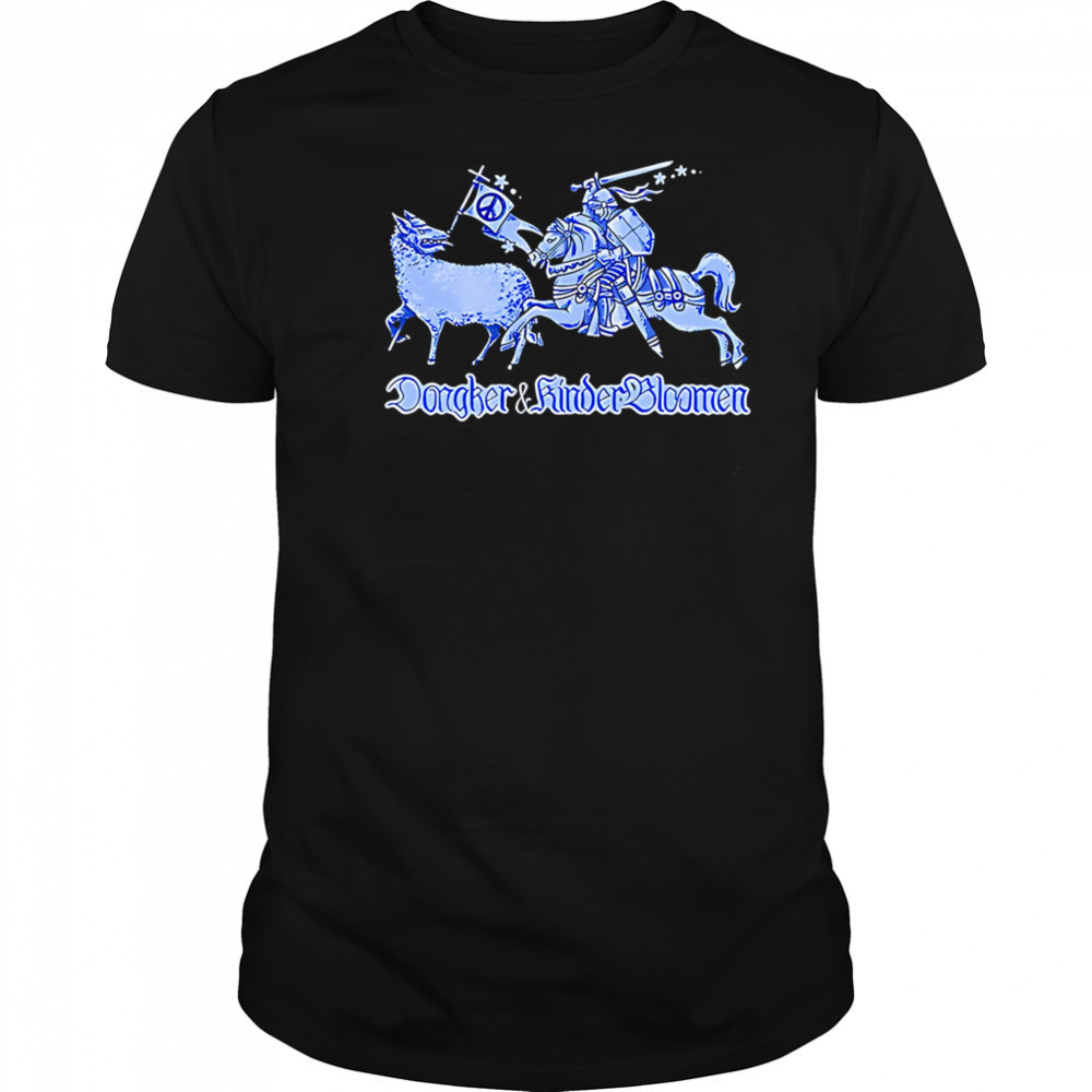 Dongher and Kinder Bloomen shirt