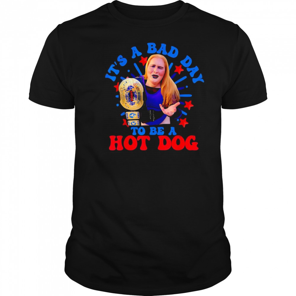 Emily Saxton it’s a bad day to be a hot dog shirt