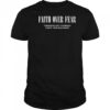 Faith Over Fear Tomorrow Isn’t Promised Count Your Blessings t-shirt