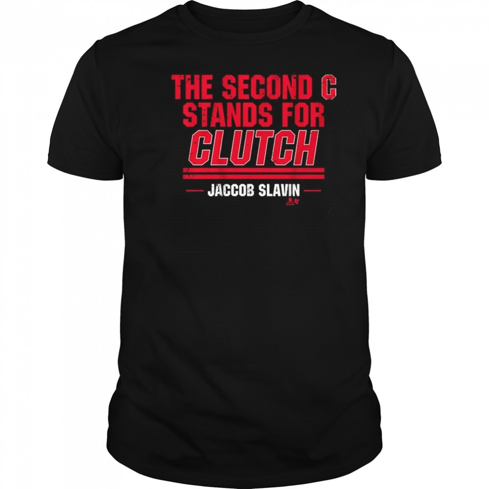 Jaccob Slavin The Second C Stands For Clutch Carolina Hurricanes t-shirt