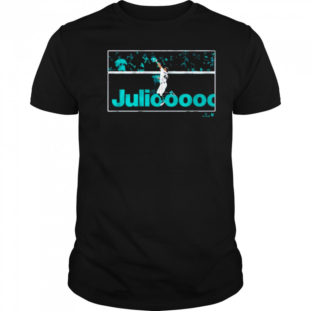 Julio Rodriguez Juliooooo Robbery MLB Seattle Mariners t-shirt