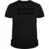 No racism at Harvard shirt