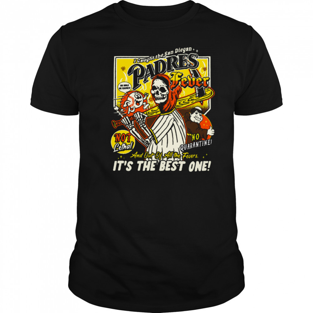 Padres Fever San Diegan Baseball T shirt