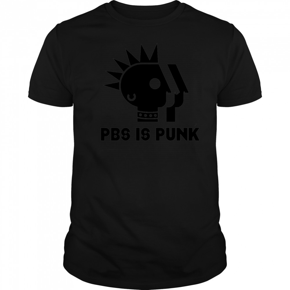 PBS is punk shirt