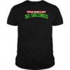 Pizza dude’s got 30 seconds shirt