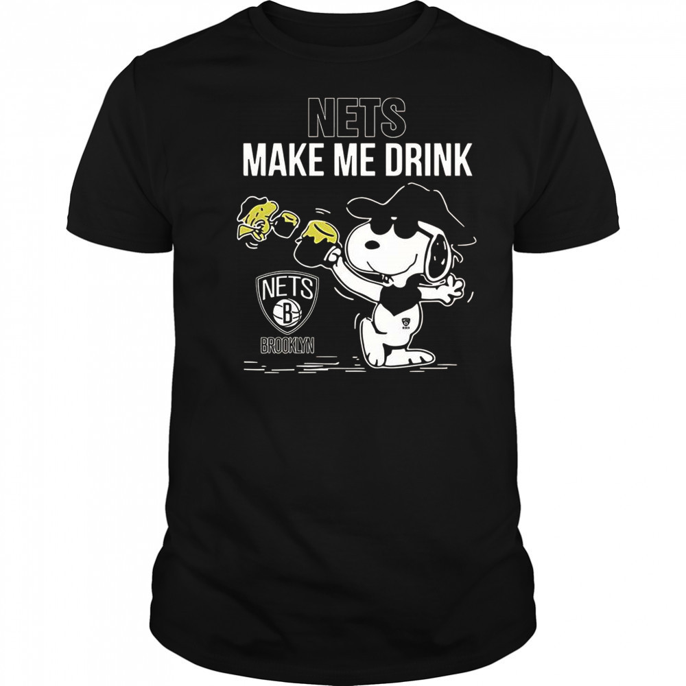 Snoopy And Woodstock Brooklyn Nets Make Me Drink T-Shirt