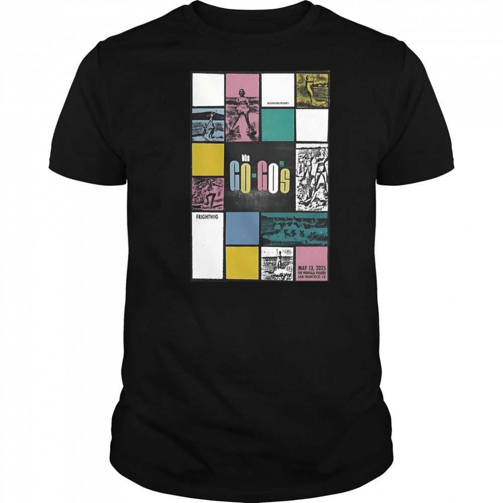 The Go Go’s May 13 2025 The Warfield In San Francisco CA T-Shirt