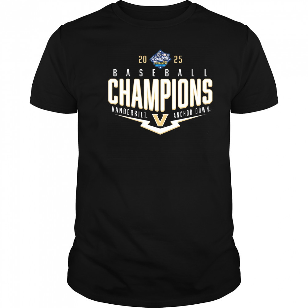 Vanderbilt Commodores NCAA SEC Baseball Conference Tournament Champions Playoff Pitch Anchor Down 2025 t-shirt