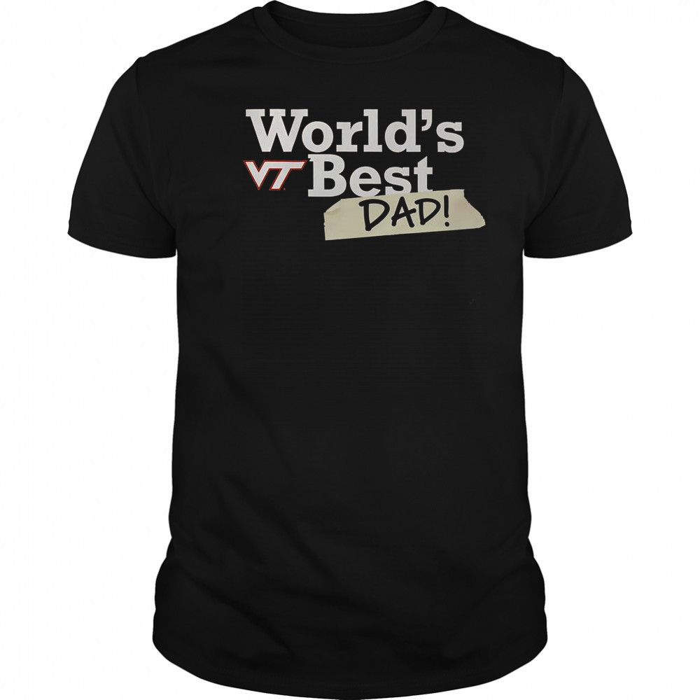 Virginia Tech Hokies World’s Best Dad T-Shirt