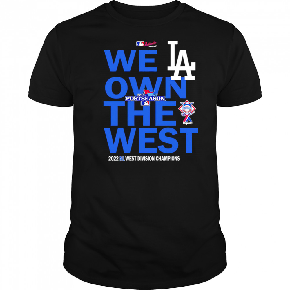 We own the west Dodger Champions West Division shirt