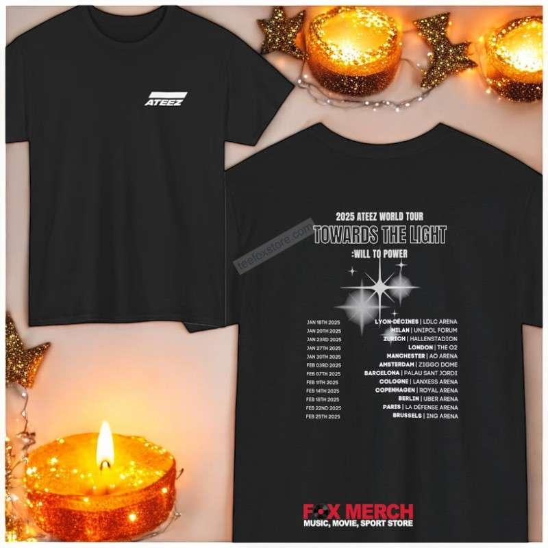Ateez World Tour 2025 Towards The Light Will To Power T-Shirt Gift For Fans