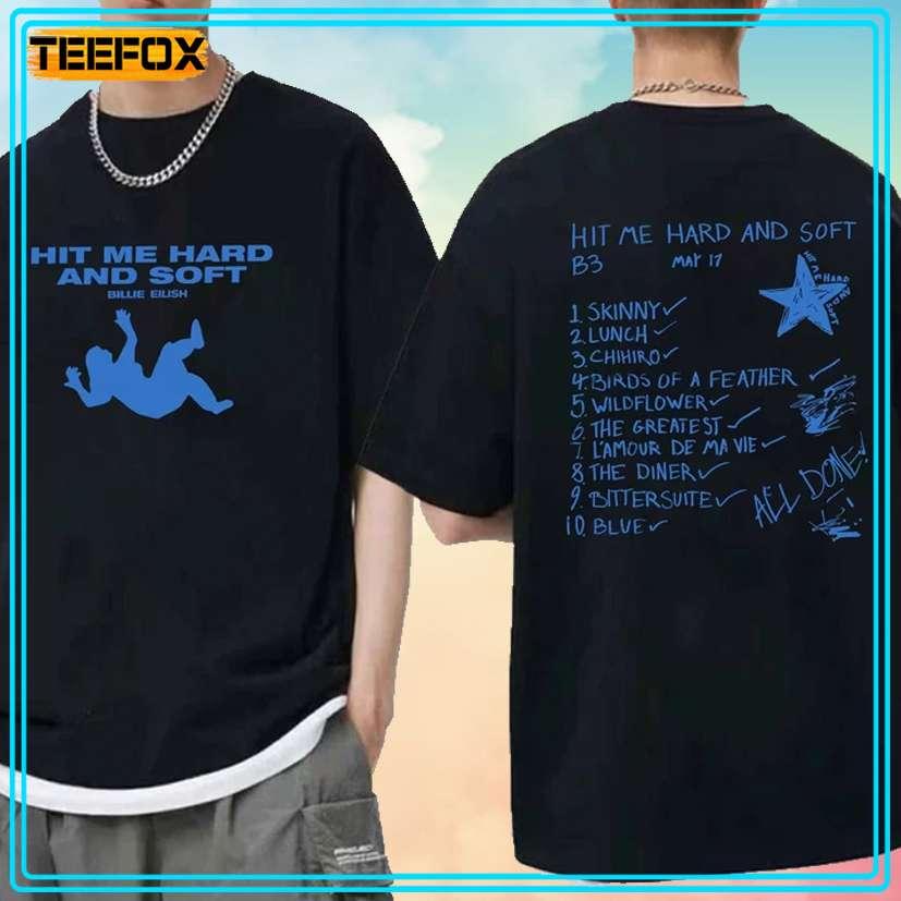 Hit Me Hard And Soft Tracklist 2 Sides Unisex T-Shirt