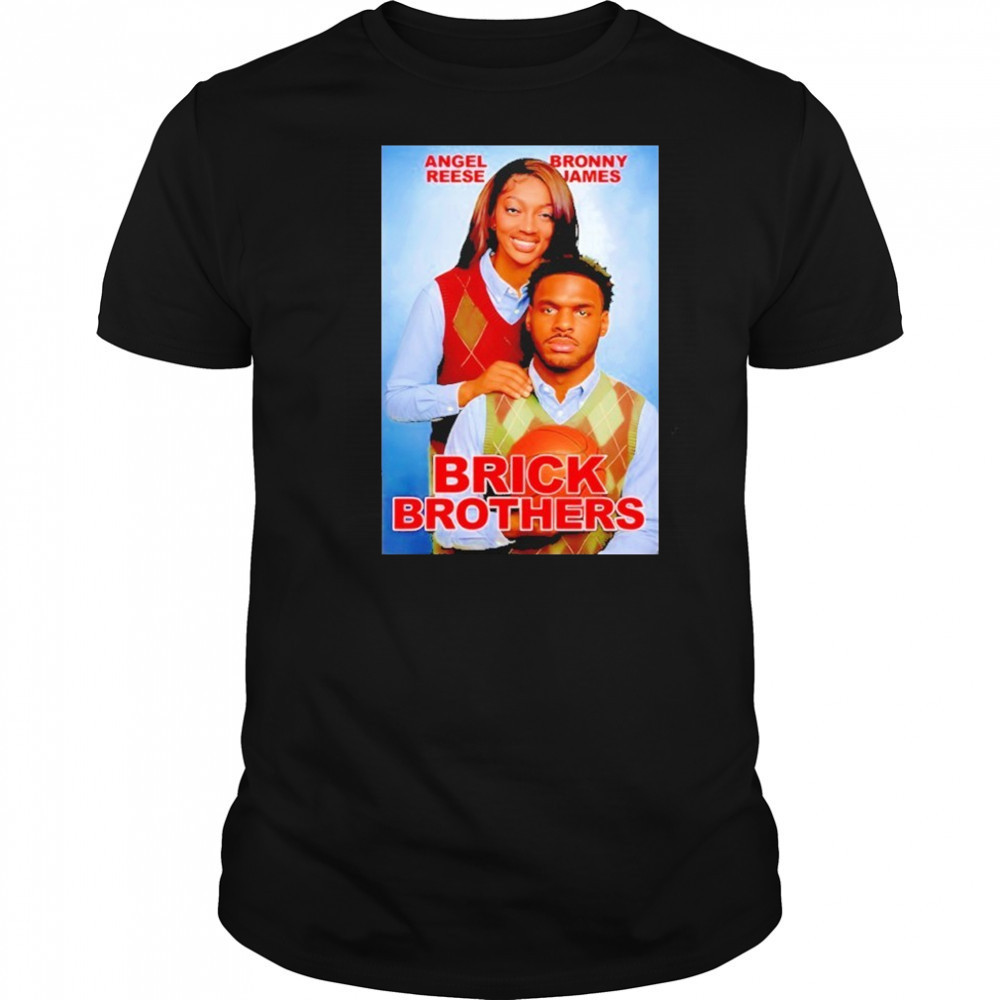 Angel Reese Bronny James Brick Brothers shirt