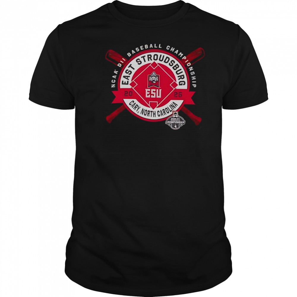 East Stroudsburg University Warriors NCAA DII Baseball Championship Cary North Carolina 2025 T-Shirt