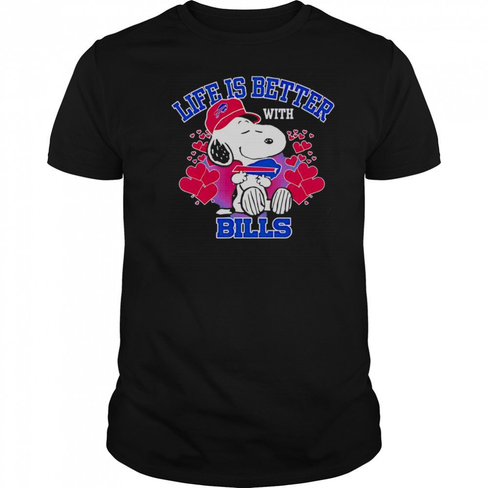 Good Snoopy Life Is Better With Bills T-Shirt