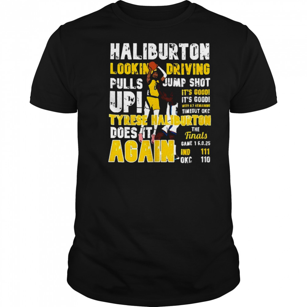 Haliburton lookin driving pulls jump shot up shirt