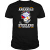 I may live in Arkansas but I’m a Steelers fan forever shirt