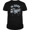 In Judge We Trust Aaron Judge New York Baseball MLBPA T Shirt