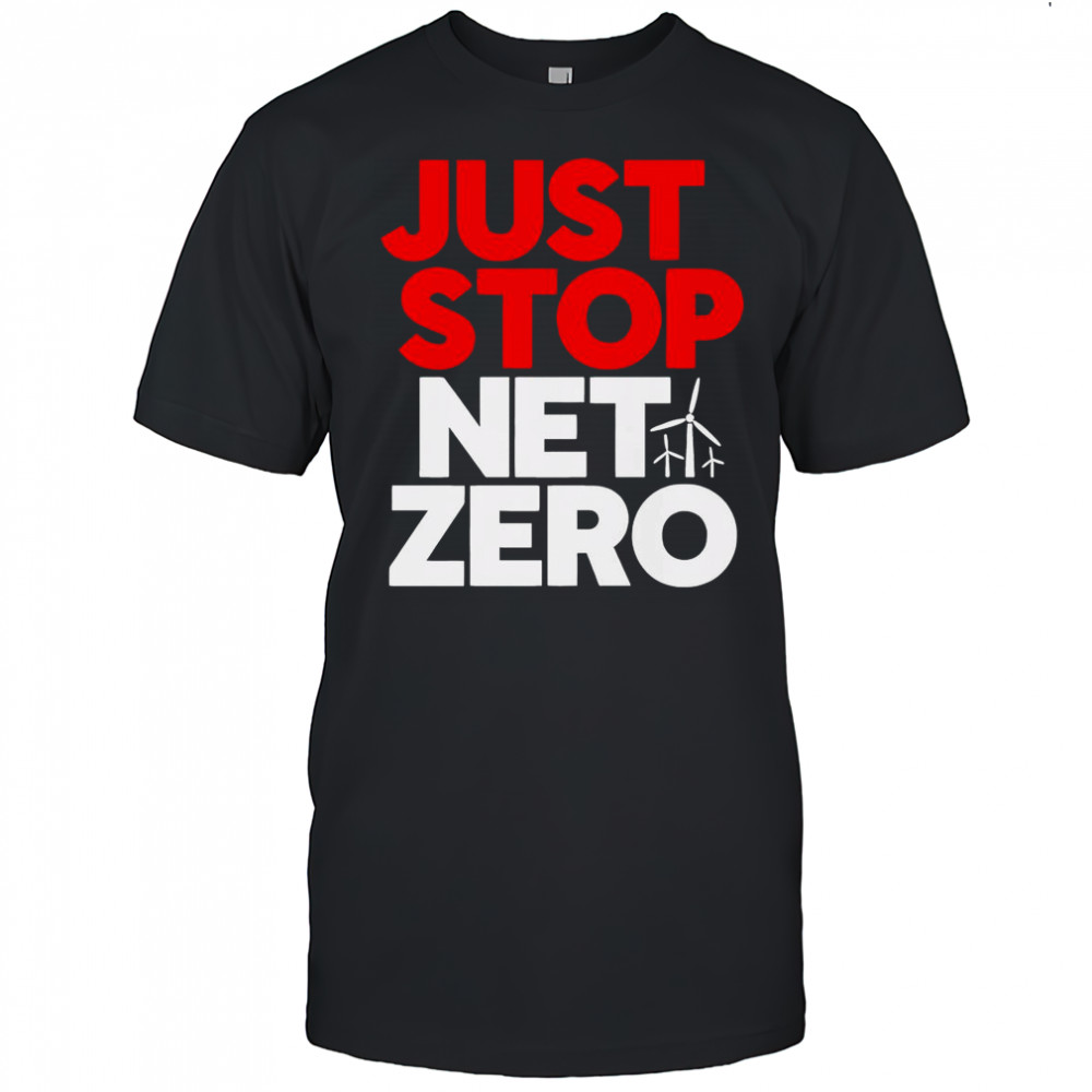 Just Stop Net Zero T-Shirt