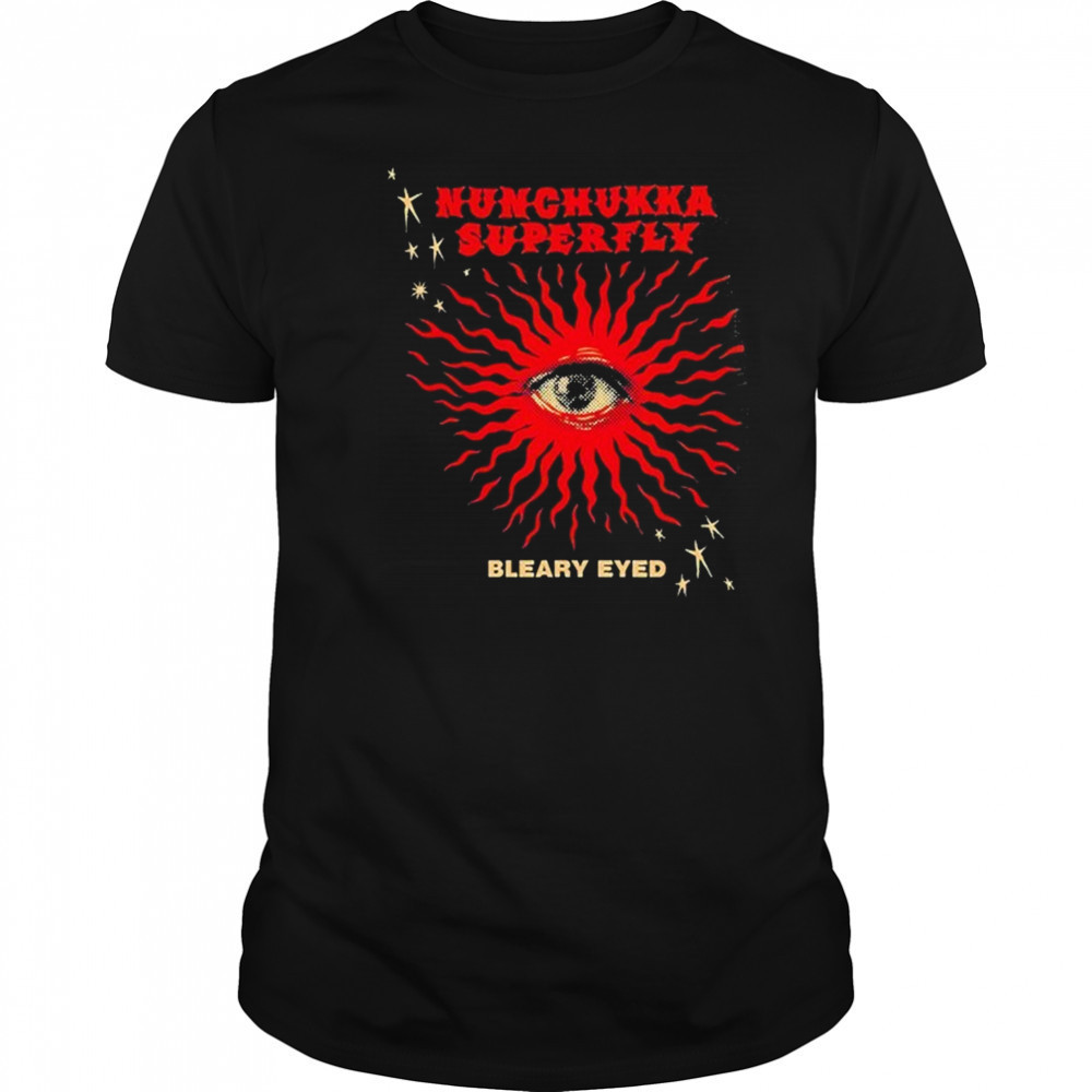Nunchukka Superfly Bleary Eyed T-shirt