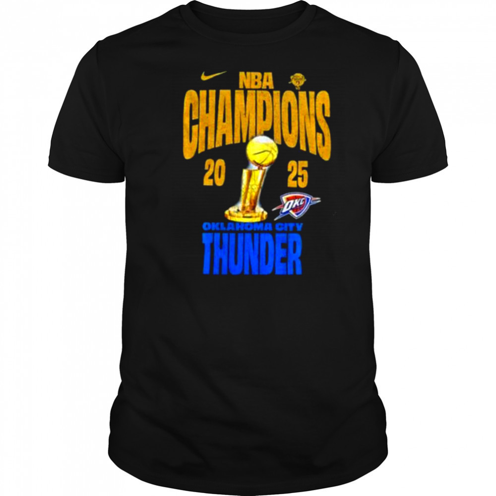 Oklahoma City Thunder Nike NBA Finals Champions Winner Trophy 2025 shirt