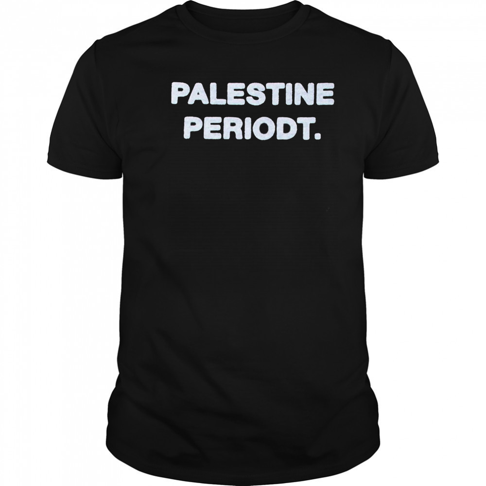 Palestine Periodt T-shirt
