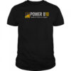 Power B10 Thanks For 10 Years Of Insights T-Shirt