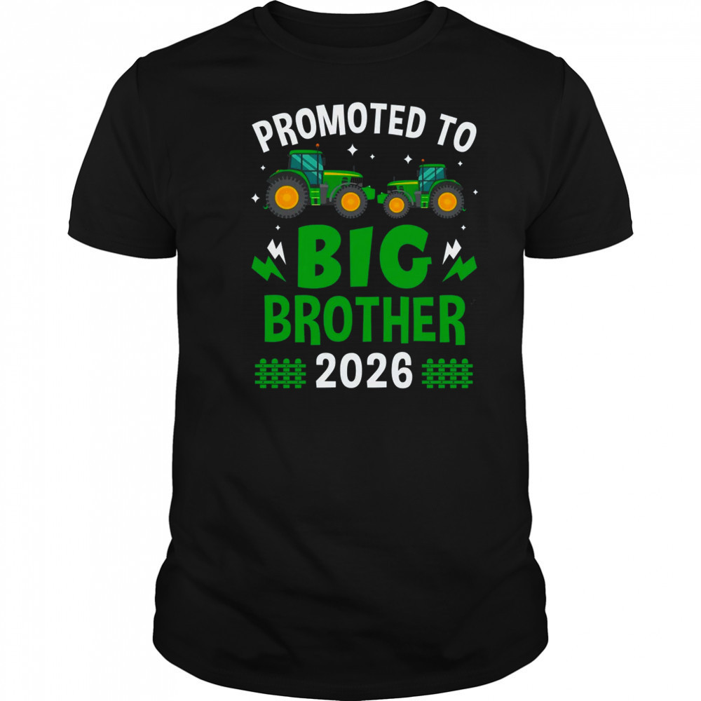 Promoted To Big Brother 2026 Farm Tractors Boys shirt