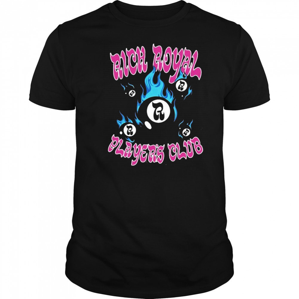Rich Royal Player’s Club T-shirt