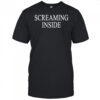 Screaming inside shirt