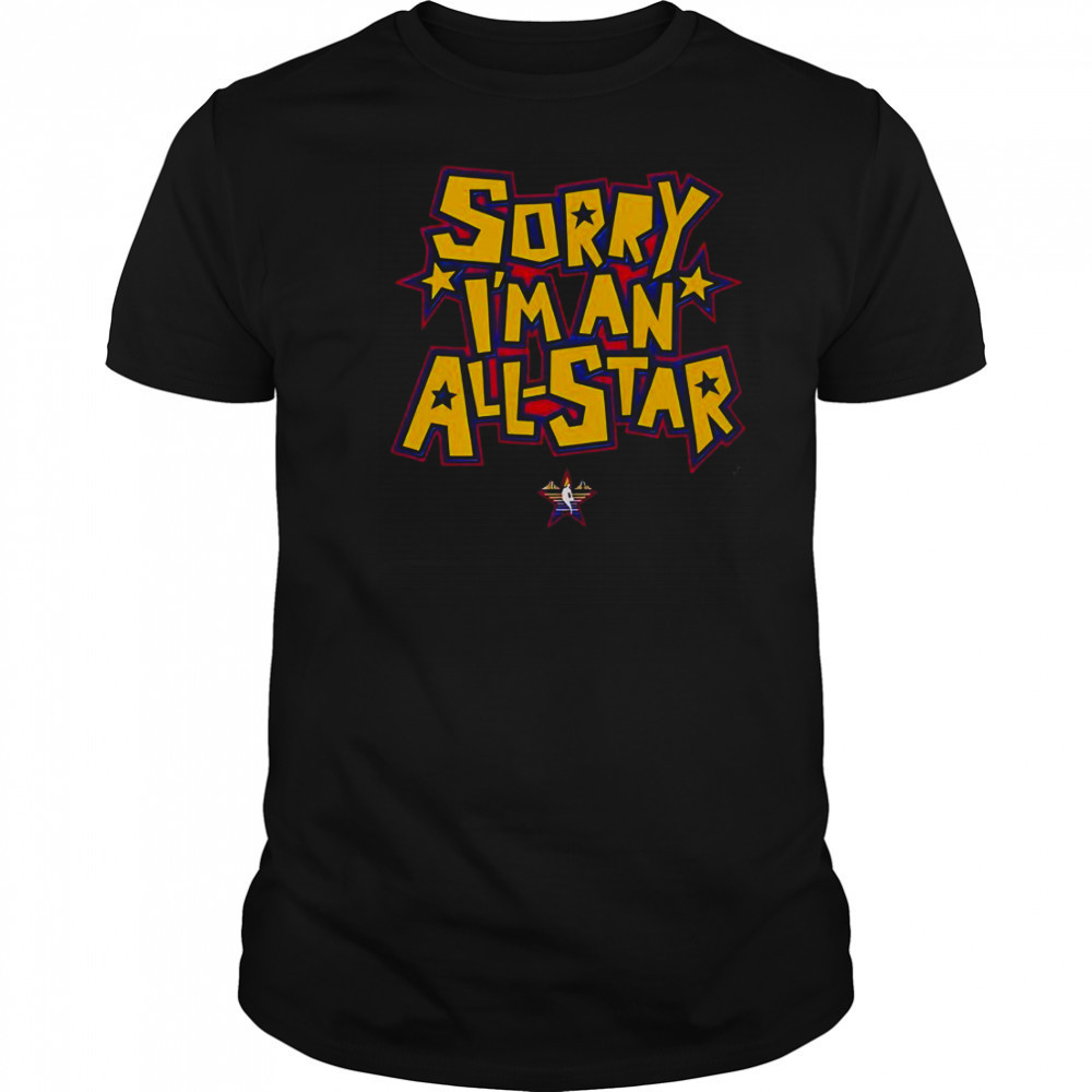 Sorry I’m An All-Star 2025 NBA T-Shirt