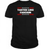 Tastes Like Fascism T-Shirt
