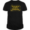 You’ve got an enemy in pennsylvania 2023 shirt