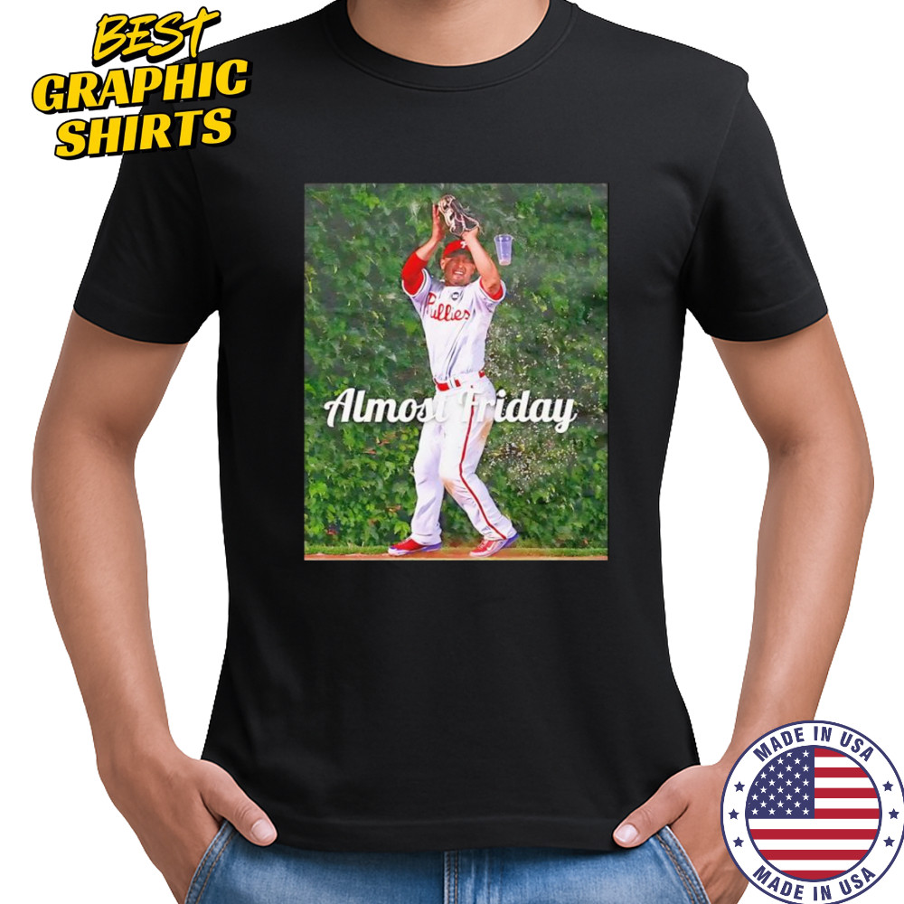 Almost Friday Phillies Beer shirt