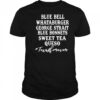 Blue bell Whataburger George strait bluebonnet sweet tea Queso shirt