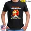 Cat stop asking why i’m crazy i don’t ask why you’re so stupid shirt