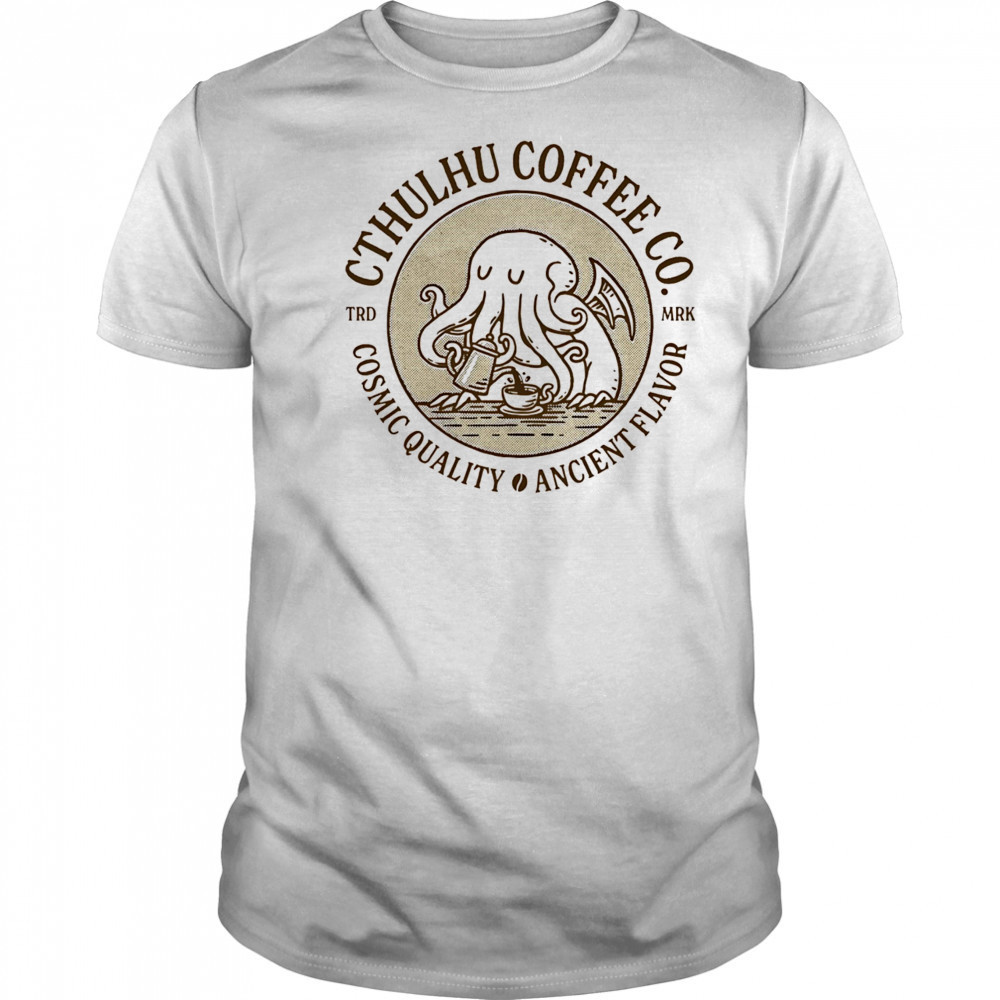 Cthulhu Coffee cosmic quality ancient flavor shirt