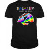 Equality hurts no one Los Angeles Rams shirt