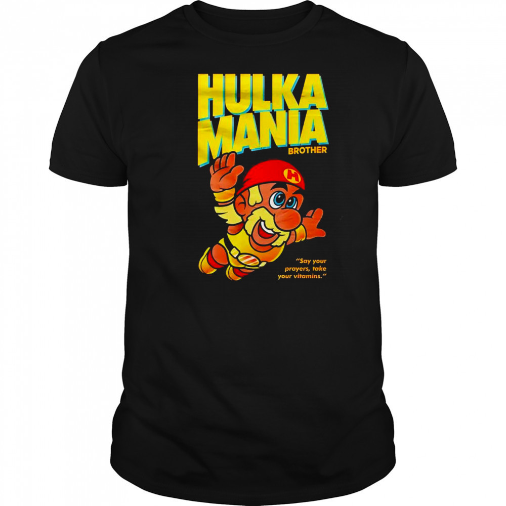Hulka Mania Bros Hulk Hogan shirt