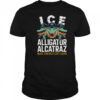 ICE Alligator Alcatraz Make America Safe Again T shirt