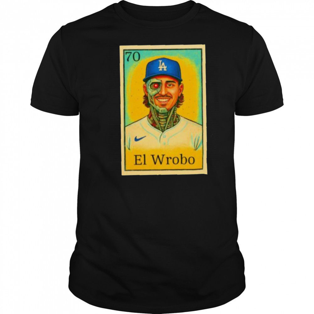 Justin El Wrobo Wrobleski Los Angeles Dodgers shirt