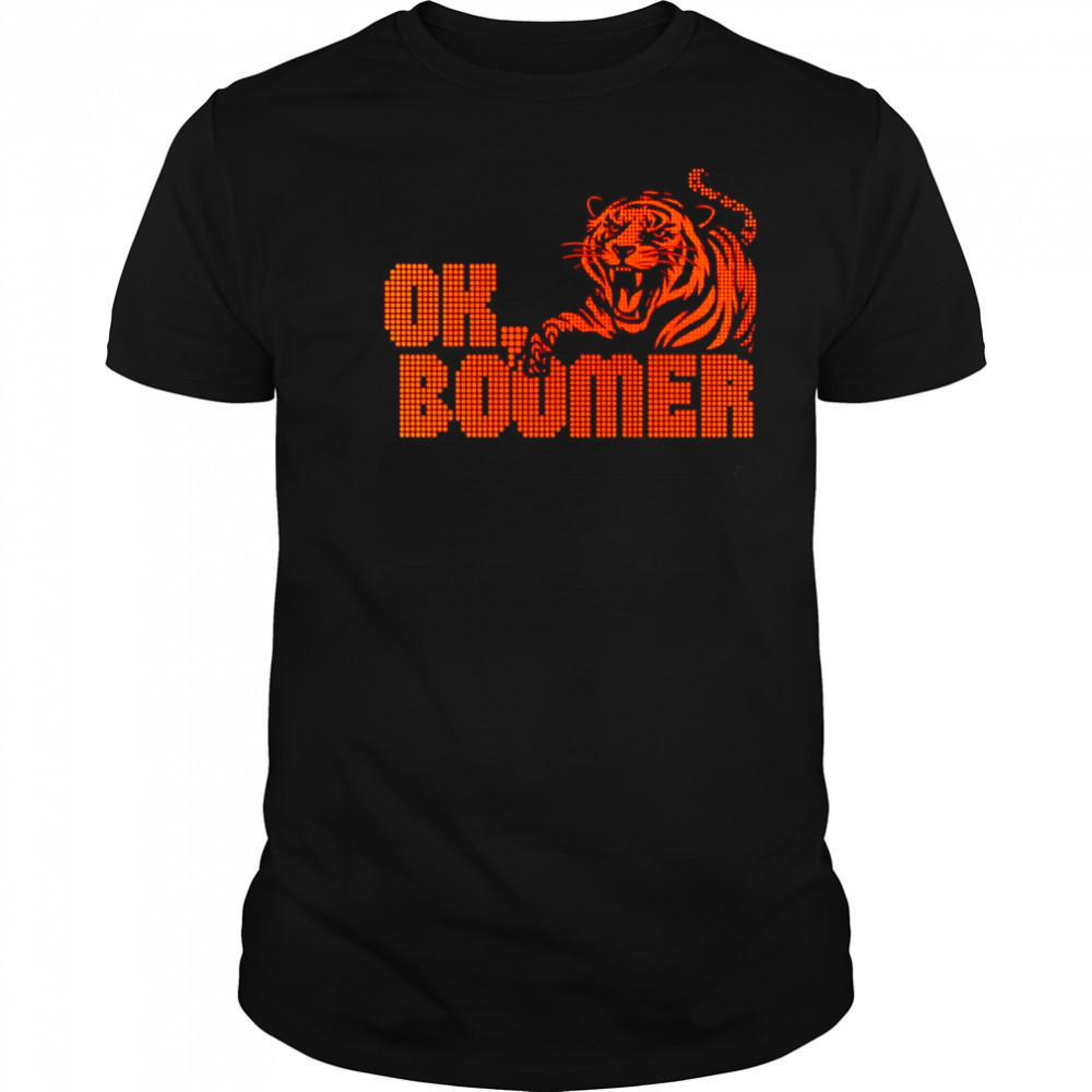 OK boomer Cincinnati tiger shirt