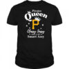 Pittsburgh Pirates Queen Classy Sassy And A Bit Smart Assy logo shirt