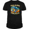 Tralalero Tralalla shark funny shirt