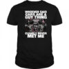 Whoever Said Cars Are A Guy Thing Clearly Never Met Me T-Shirt